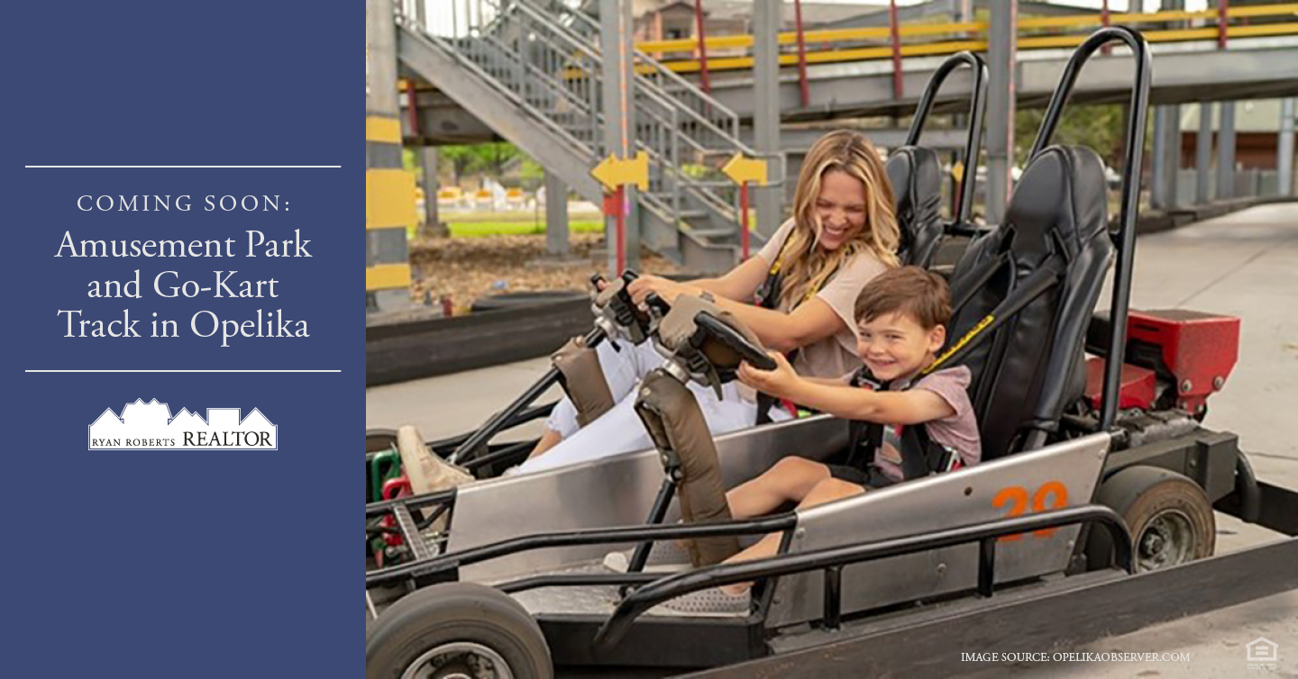 Coming Soon: Amusement Park and Go-Kart Track in Opelika - Ryan Roberts  Realtor